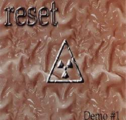 Reset : Demo 1
